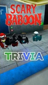 Scary Baboon Trivia #scarybaboon #vr #oculus #gorillatagquest