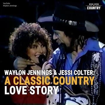 Waylon Jennings & Jessi Colter: A Classic Country Love Story