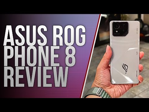 ASUS ROG Phone 8 Review