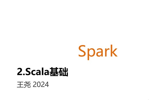2024Spark-2-Scala基础