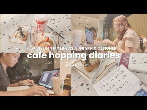 Cafe Hopping Diaries | A Week in My Life as a Freelance Graphic Designer