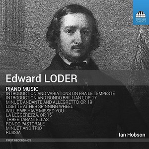 Edward Loder - Ian Hobson - Piano Music