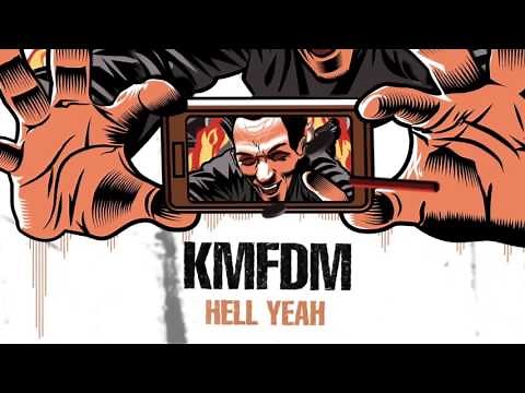 KMFDM "HELL YEAH" Official Lyric Video