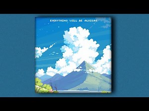 Everything Will Be Okay . . . | Chill Bedroom Pop Type Beat to study,chill,sleeping