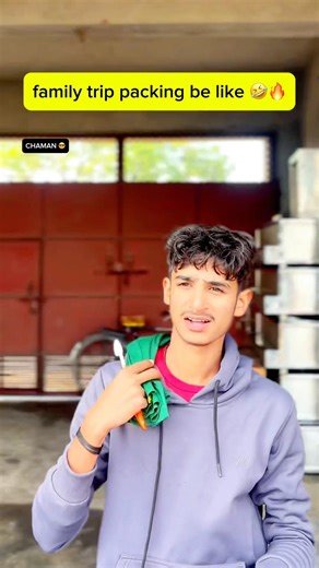 family trip ki taiyari 😂🔥 #chotabhai #familytrip #chaman #relatable #shorts