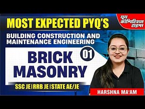 Brick Masonry | 01 | Building Construction & Maintenance Engineering | Most Expected PYQ's | Harshna