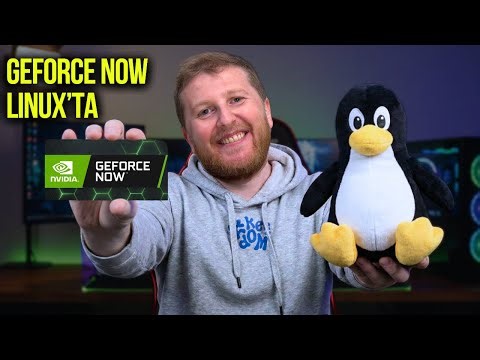 GeForce NOW is here for Linux! Installation, Performance, and Gaming Experience.