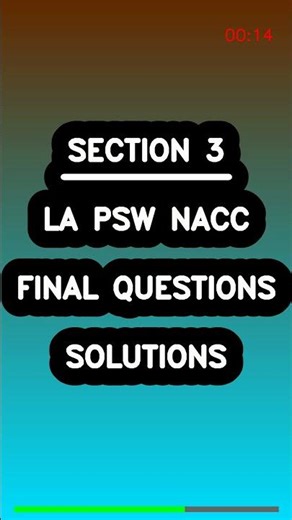 La PSW NACC Final Questions Solutions Latest