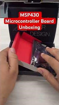 MSP430 Microcontroller Board Unboxing