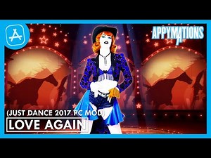 Just Dance 2017 PC Mod - Love Again