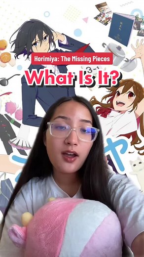 Replying to @xv.eileen.xv the new Horimiya content we will be getting in July is NOT a continuation of the story but a fill in the blank for all of the chapters missed in the 2021 adaptation! #horimiya #horimiyapiece #horimiyathemissingpieces #animenews #miyamura #horisan #animefan #otakuworld