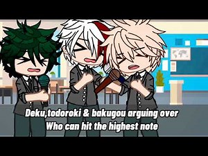 Who can hit the highest note?||meme||bnha/mha