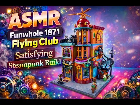 ASMR Funwhole 1871 Flying Club building set Satisfying lego steampunk alternative speed build