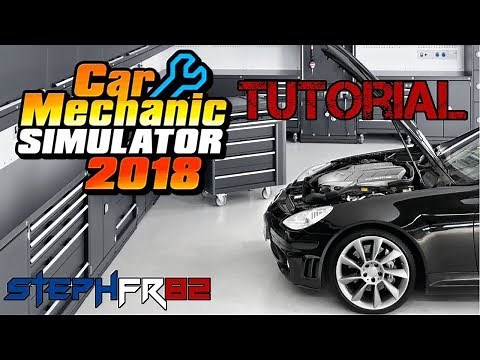 Tuto Car Mechanic Simulator 2018 - Ajouter des mods de véhicules bannières et musiques - FR PC