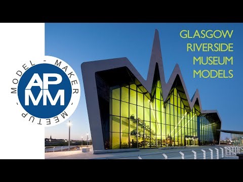 Model Maker Meetup - Glasgow Riverside Museum Models