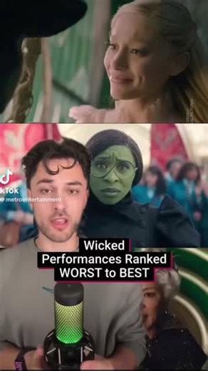 The performances in Wicked... RANKED