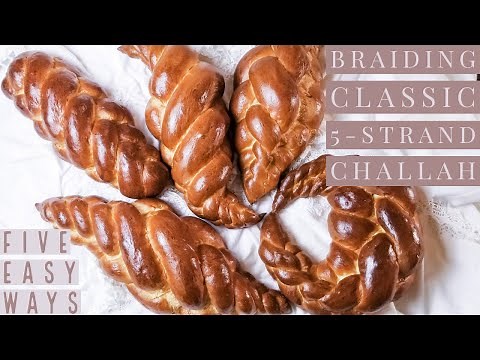 How to Braid 5 Strand Challah | 5 Step by Step Ways on Classic Challah Bread Braiding for Beginners