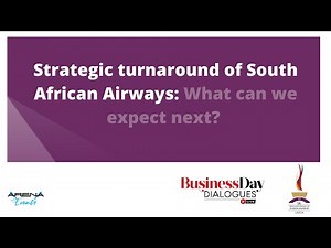 Strategic turnaround of South African Airways: what can we expect next?