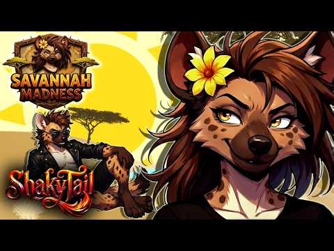 Savannah Madness - ShakyTail