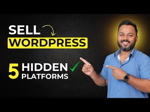 5 Hidden Platforms to Sell WordPress Websites