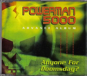 Powerman 5000 - Anyone For Doomsday?