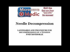 EMS Needle Decompression Tension Pneumothorax