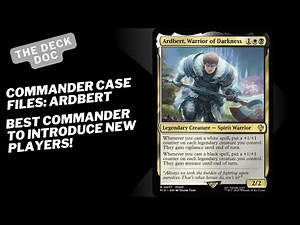 Commander Case File: Ardbert, Warrior of Darkness – The Perfect Intro Commander? Final Fantasy MTG