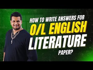 How to answer essay type questions in Ordinary Level literature.?