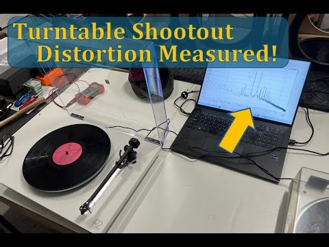 Turntable Shootout -- Distortion Measured!