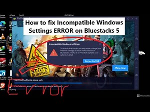 How to fix Incompatible Windows Settings Error on BlueStacks - Windows 10/11(100% Working Fix)