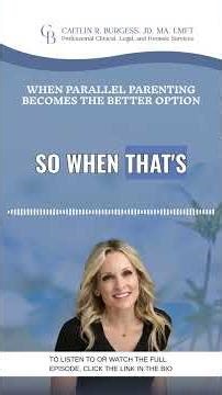 When Parallel Parenting Becomes the Better Option