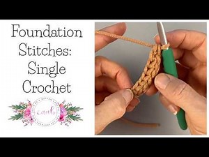 How to Crochet the Foundation Single Crochet Stitch for Beginners!