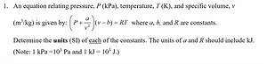 An equation relating pressure, P (kPa), temperature, T (K), and... | Filo