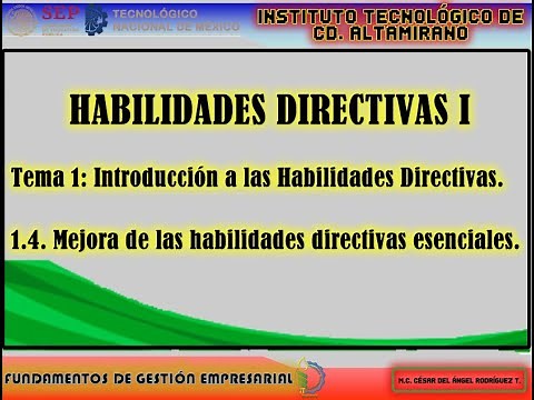 1.4. Mejora de las habilidades directivas esenciales