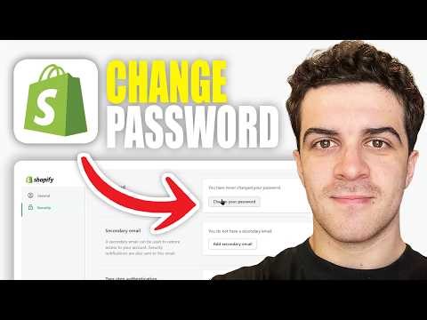 How to Change Shopify Password (2026 Guide)