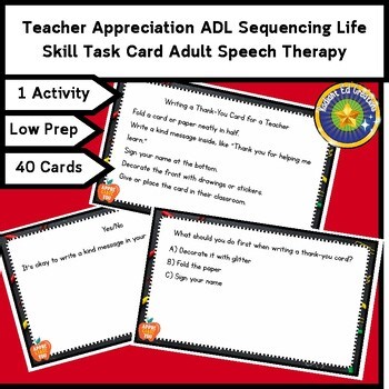 Teacher Appreciation ADL Sequence Task Card Adult Cognitive Life Mental Speech