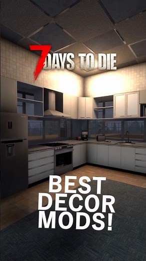 Best Decor Mods for 7 Days to Die