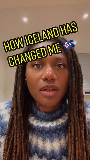 Living in Iceland: Personal Transformation 🇮🇸