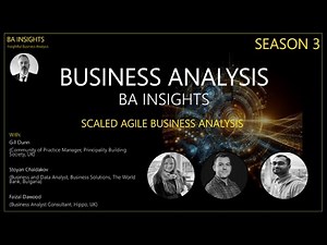 Scaled Agile Business Analysis