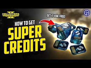 How to Get Super Credits in Helldivers 2 (FARM GUIDE)