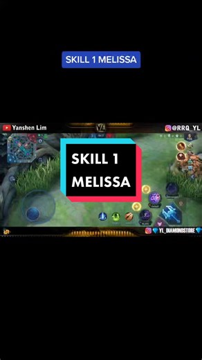 Skill 1 Melissa Explanation in MLBB
