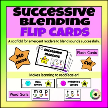 Successive Blending CVC Flip Cards, Flash Cards & Sorts