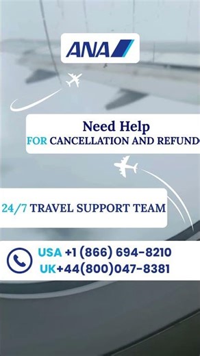 “ANA Airlines Cancellation Guide: How to Get Your Refund Fast in 2025”