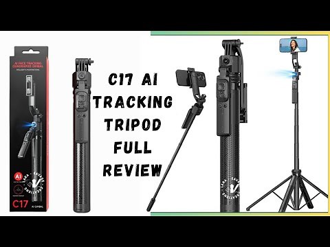 C17 AI Tracking Tripod Unboxing and Review | Best Tripod For Content | Future of Selfie Sticks