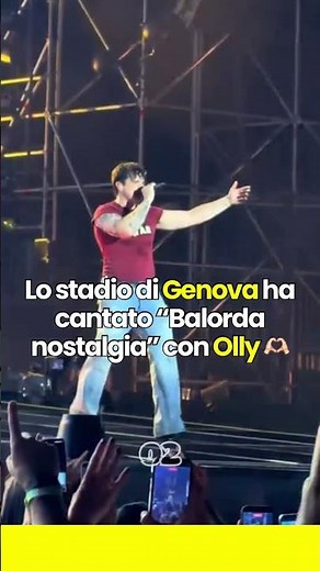 “BALORDA NOSTALGIA” di OLLY LIVE al LUIGI FERRARIS di GENOVA