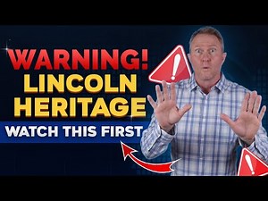 Before You Contract with Lincoln Heritage