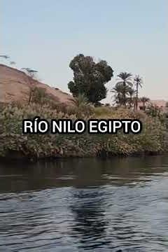 Rio Nilo no Egito israel#egito#osdoisnoplanodasalvacao