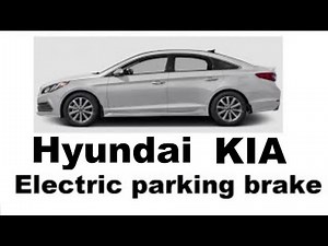 Hyundai KIA Electric parking brake replacement EPB