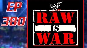 WWF Raw Is War: Episode 380 (August 28th, 2000)