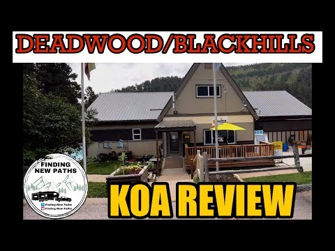 Deadwood/Black Hills KOA Holiday, SD Review